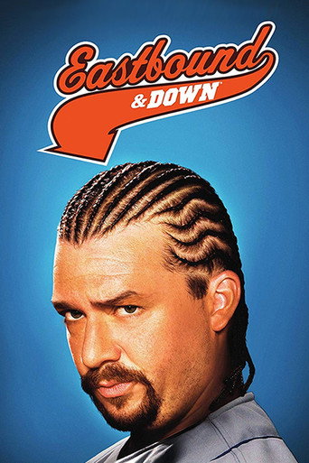 Series poster for Eastbound & Down (2009)