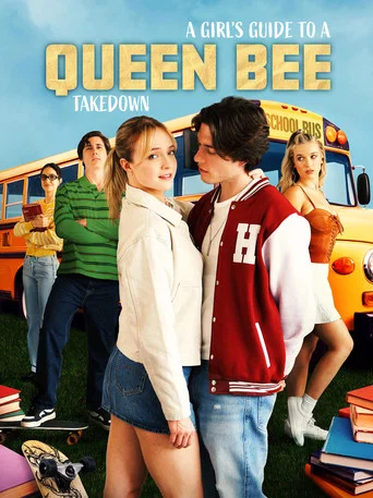Movie poster for A Girl's Guide to Queen Bee Takedown (2025)