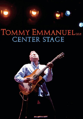 Movie poster for Tommy Emmanuel - Center Stage (2008)