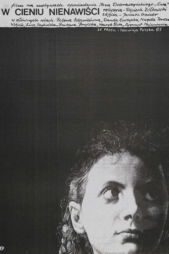 W cieniu nienawiści poster