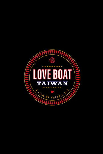 Movie poster for Love Boat: Taiwan (2019)