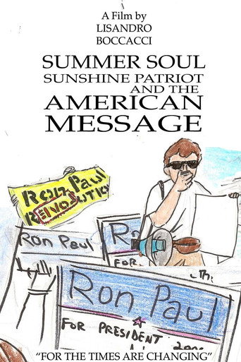 Movie poster for Summer Soul, Sunshine Patriot, and the American Message (2008)
