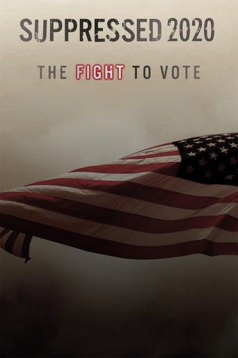 Suppressed 2020: The Fight to Vote poster