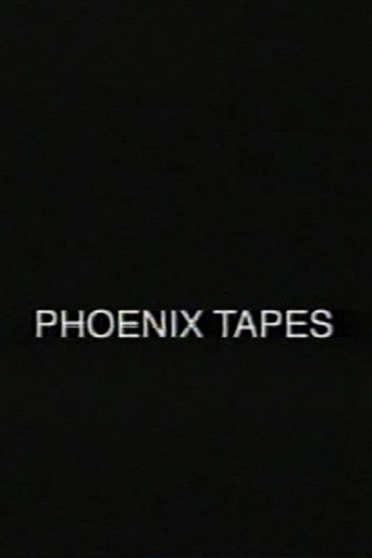 Movie poster for Phoenix Tapes (1999)