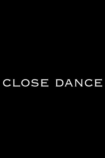 Movie poster for Close Dance (2022)