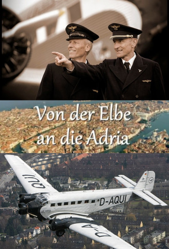 Movie poster for Von der Elbe an die Adria - Eine sagenhafte Reise mit der Tante JU (2014)