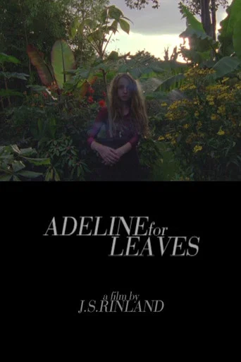 Movie poster for Adeline for Leaves (2013)