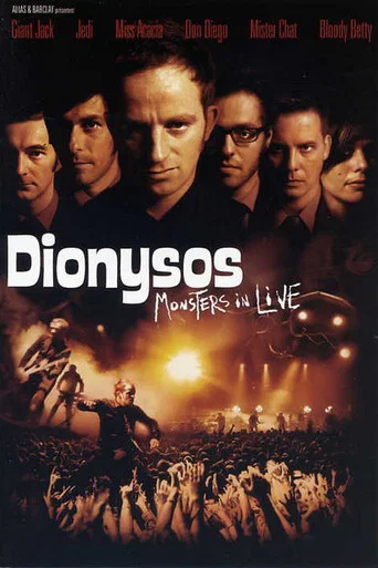 Movie poster for Dionysos : Monsters in live (2005)