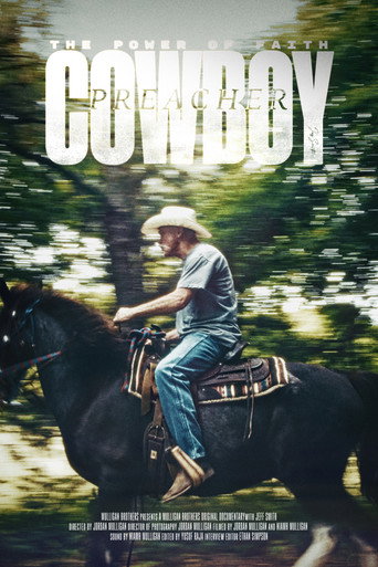 Movie poster for The Power of Faith: The Incredible Journey Of Cowboy Preacher Jeff Smith (2024)