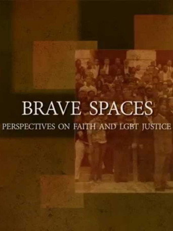 Movie poster for Brave Spaces: Perspectives on Faith and LGBT Justice (2015)