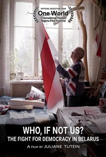 Movie poster for Wer, wenn nicht wir? Der Kampf für Demokratie in Belarus (2023)