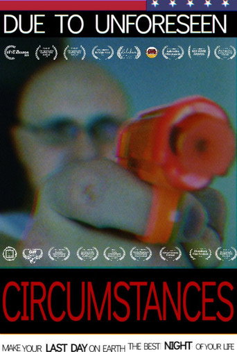 Movie poster for Due to Unforeseen Circumstances... (2020)