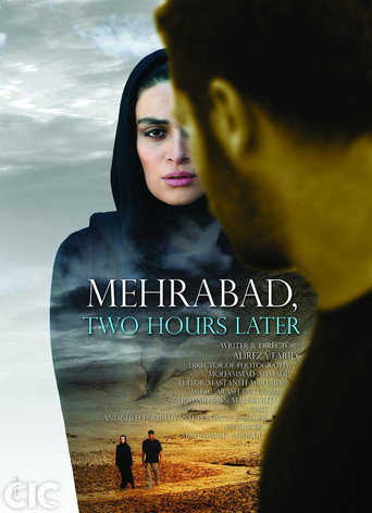 Mehrabad, Two Hours Later poster