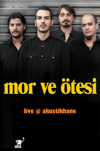 Movie poster for Mor ve Otesi Live On Akustikhane (2015)