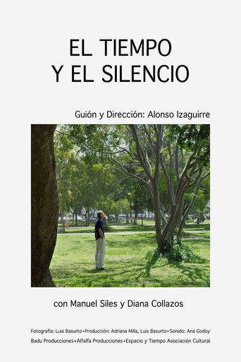Movie poster for El Tiempo Y El Silencio (2020)
