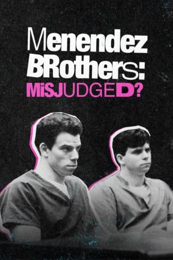 Movie poster for Menendez Brothers: Misjudged? (2022)