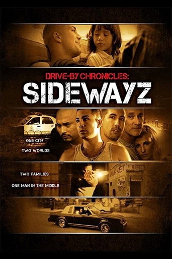 Drive-By Chronicles: Sidewayz poster