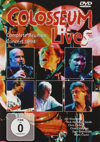 Movie poster for Colosseum: Complete Reunion Concert 1994 (2008)