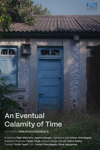Movie poster for An Eventual Calamity of Time