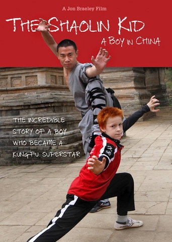 Movie poster for The Shaolin Kid: A Boy In China