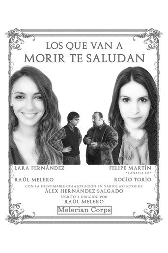 Movie poster for Los que van a morir te saludan (2014)