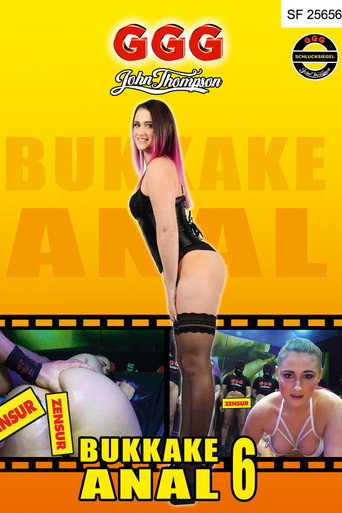 Movie poster for Bukkake Anal 6 (2021)