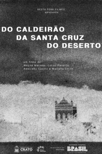 Movie poster for Do Caldeirão da Santa Cruz do Deserto (2025)