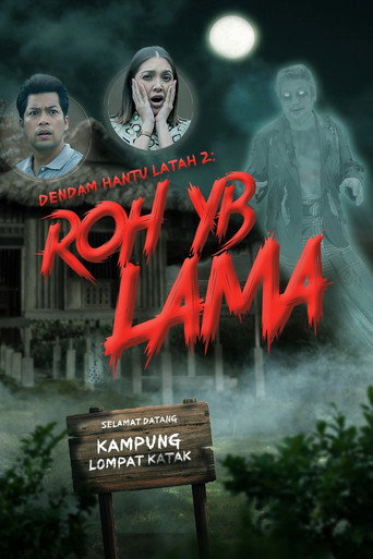Movie poster for Dendam Hantu Latah 2: Roh YB Lama (2023)