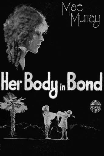 Movie poster for Her Body in Bond (1918)