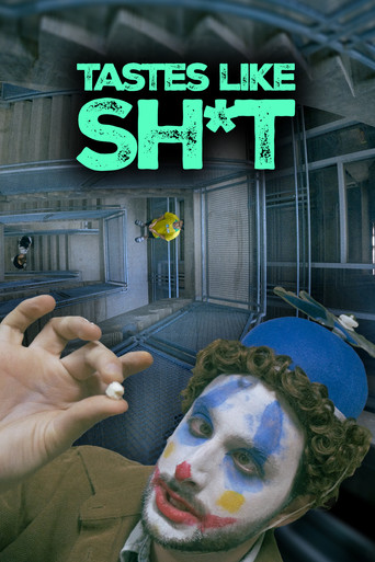 Movie poster for Tastes Like Shit (2025)