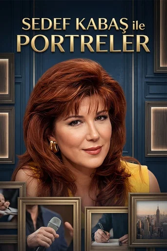 Series poster for Sedef Kabaş ile Portreler (1997)