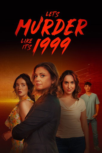 Movie poster for Let's Murder Like It's 1999! (2026)