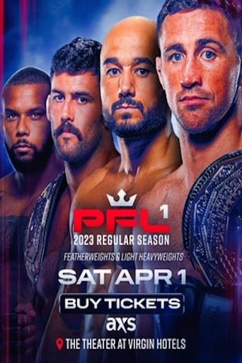 Movie poster for PFL 2023 #1: Regular Season - Loughnane vs. Moraes (2023)