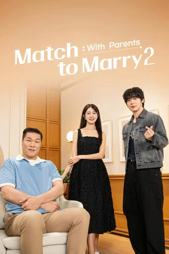 Series poster for Match to Marry: With Parents (2026)