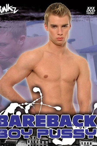 Movie poster for Bareback Boy Pussy (2007)