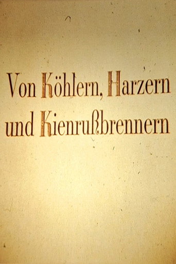 Movie poster for Von Köhlern, Harzern und Kienrußbrennern (1984)