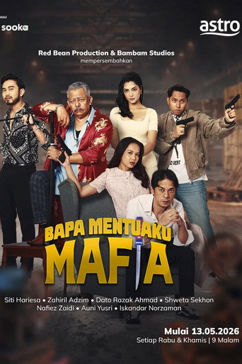 Series poster for Bapa Mentuaku Mafia (2026)