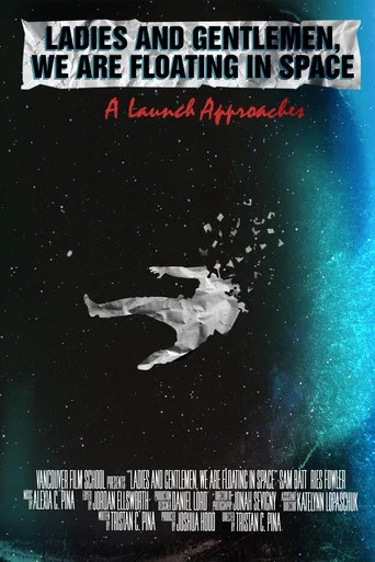 Movie poster for Ladies and Gentlemen, We Are Floating in Space (2019)