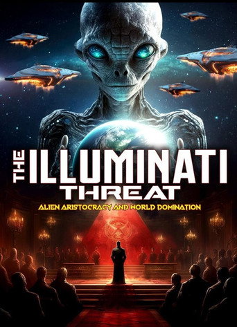 Movie poster for The Illuminati Threat: Alien Aristocracy and World Domination (2024)