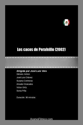 Movie poster for Los cacos de Peralvillo (2002)