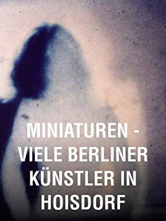 Movie poster for Miniatures: Many Berlin Artists in Hoisdorf (1983)