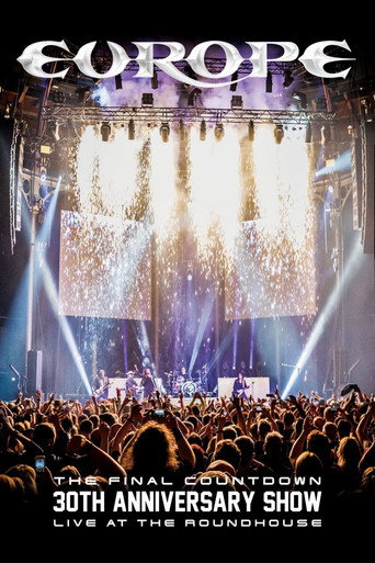 Movie poster for Europe: The Final Countdown 30th Anniversary Show - Live at the Roundhouse (2017)