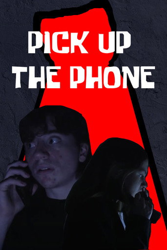 Movie poster for Pick Up the Phone (2024)
