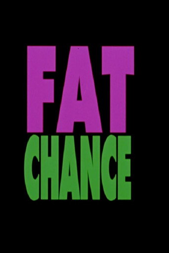 Movie poster for Fat Chance (1994)