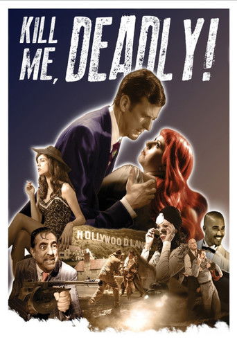 Kill Me, Deadly poster