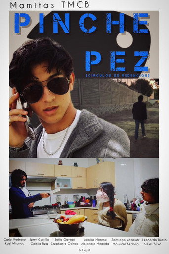 Movie poster for Pinche Pez: Círculos De Redención