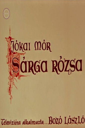 Sárga rózsa poster
