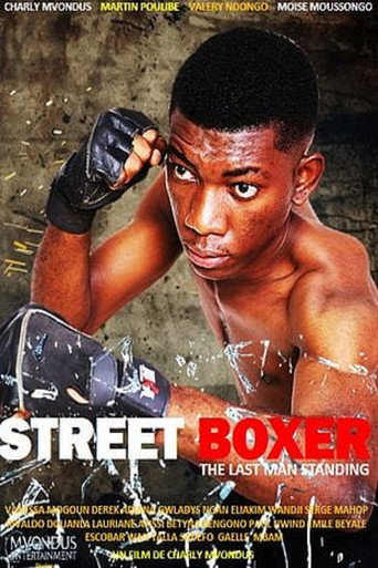 Movie poster for Street Boxer : The last man standing (2025)