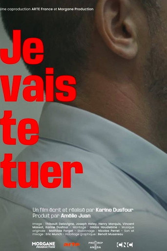 Movie poster for Je vais te tuer (2025)