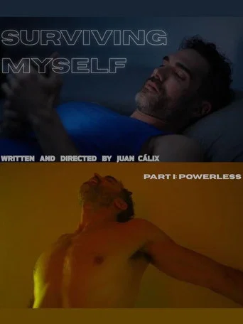 Movie poster for Surviving Myself - Part I: Powerless (2026)
